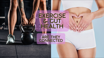 Exercise and Gut Health - Are They Connected?